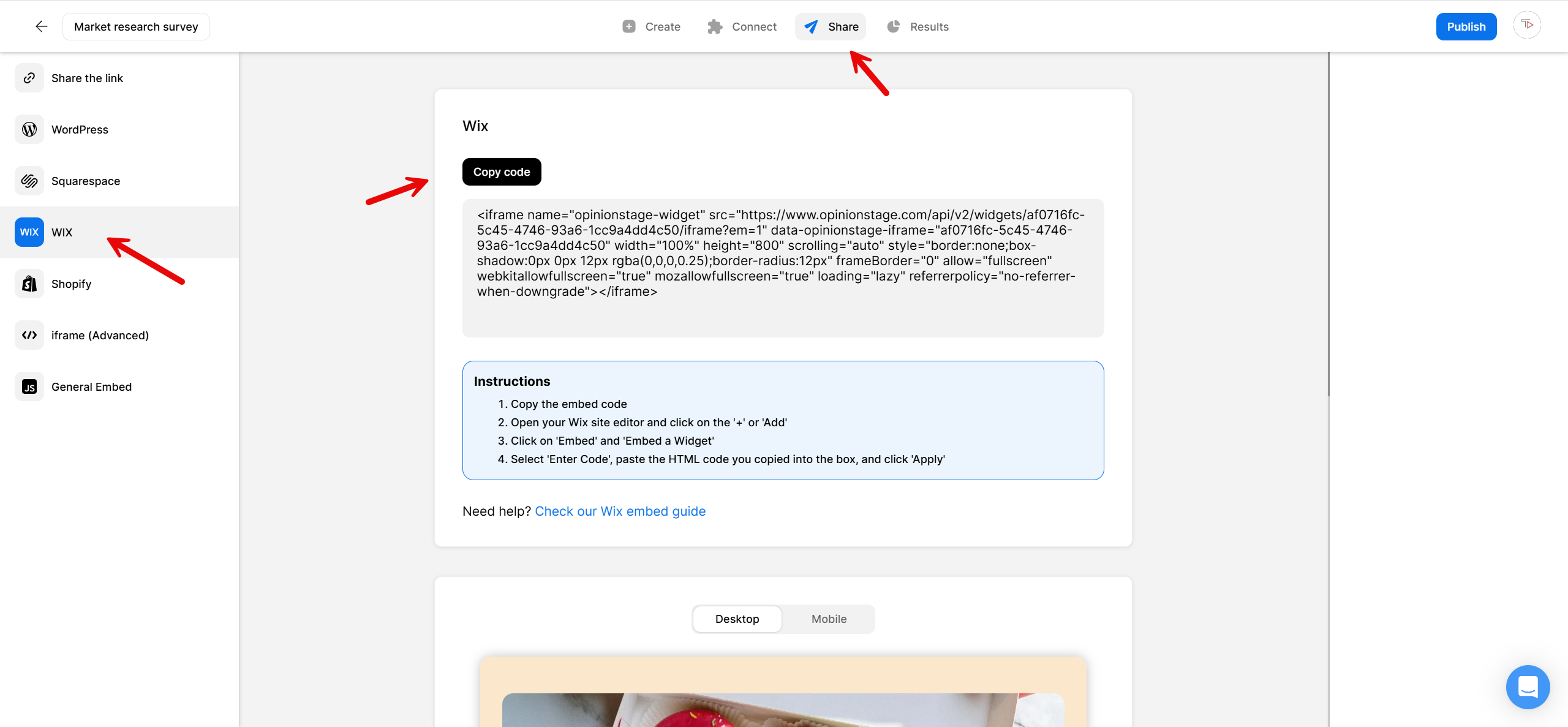 Screenshot of an Opinion Stage survey’s Share menu showing the Wix embed option. Arrows point to the Wix tab, the ‘Copy code’ button, and the top Share button. The embed HTML code and step-by-step Wix instructions are displayed underneath.