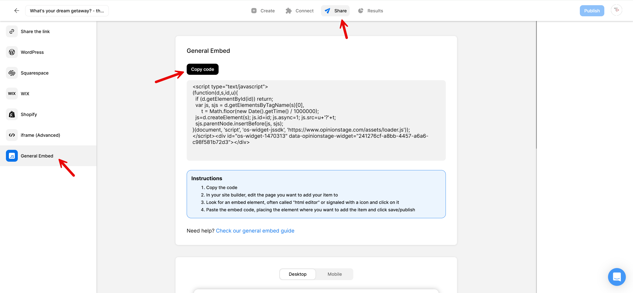 Opinion Stage Share screen with the General Embed option selected, showing the copy-code button, the JavaScript embed code for the poll, and embed instructions below.